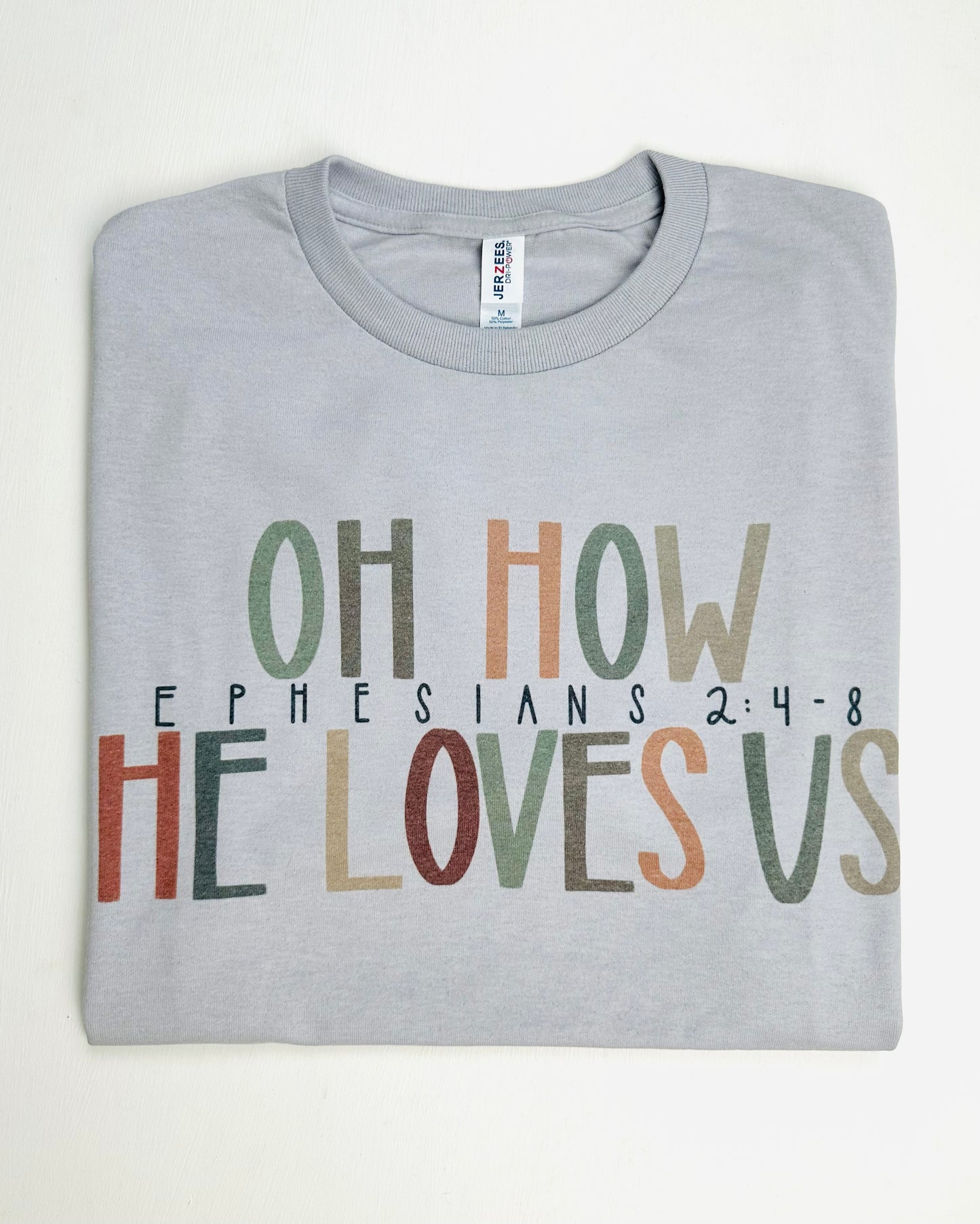 Oh How He Loves Us Tee | Lt. Gray